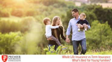 Whole Life Insurance vs Term Insurance